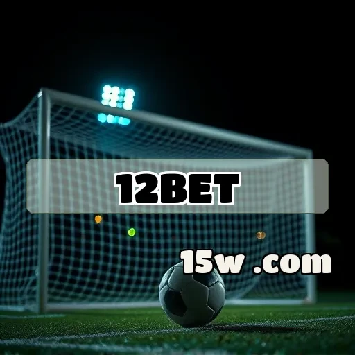 12bet: Apostas Ao Vivo Que Transformam o Jogo em Emoção