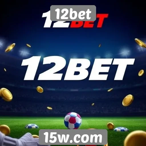 Promoções e bônus oferecidos pela 12bet